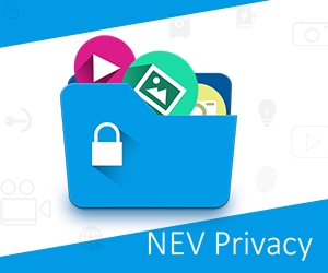 Privacy protection app for your mobile! Hide Pictures, Videos and Lock your apps - FREE! NEV Privacy