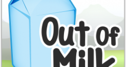 Hey Honey?  We’re Out of Milk!
